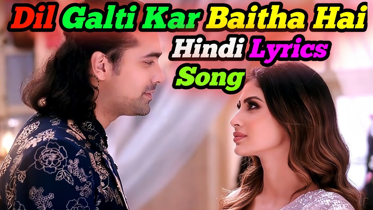 Dil Galti Kar Baitha Hai | Bol Hamara Kya Hoga | Heart Touching Hindi Sad Love Song