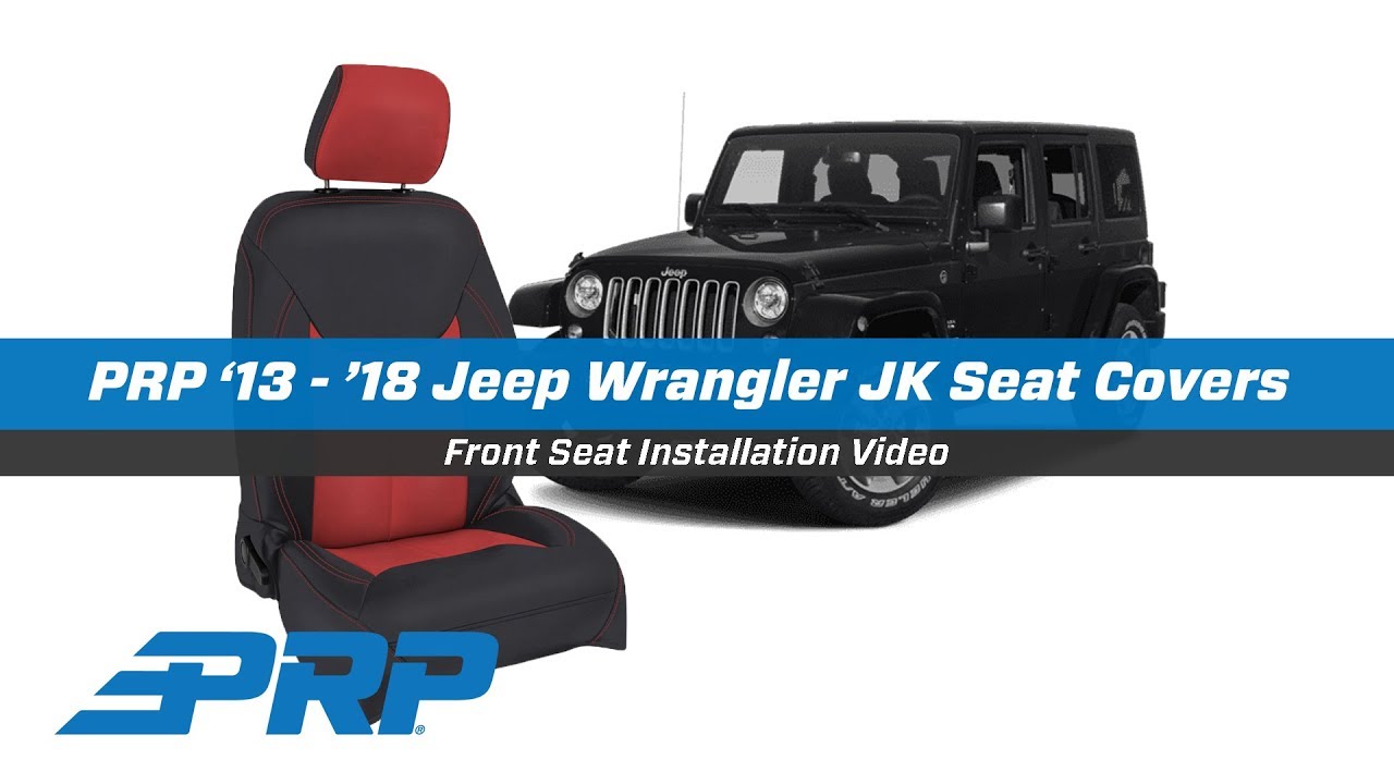 PRP Seat Covers for '13 - '18 Jeep Wrangler JK - Front Seat Install
