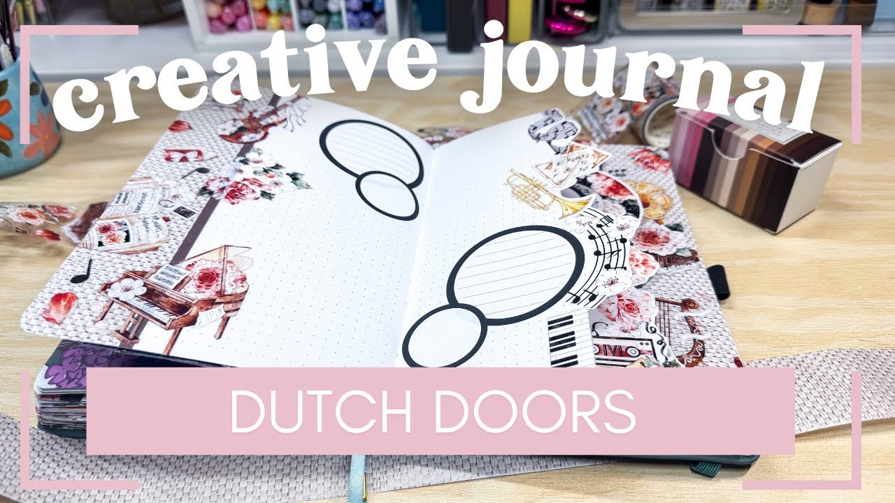 Creative Journal Setup August 2025 [Dutch Doors]