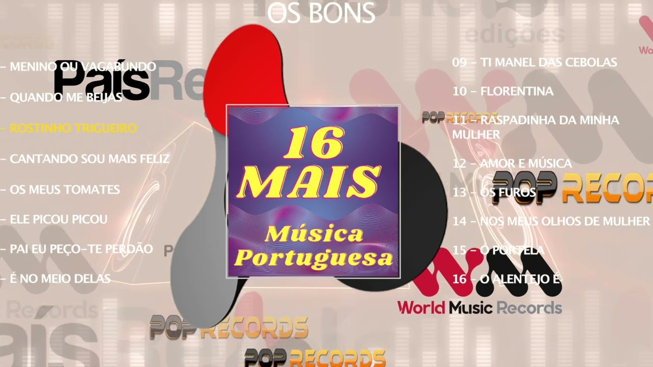 Os Bons - Música Portuguesa (16 Mais) - (Full Album)