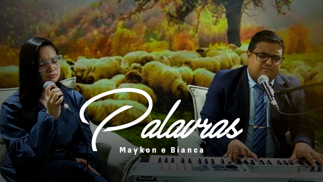 Palavras  |  Maykon e Bianca