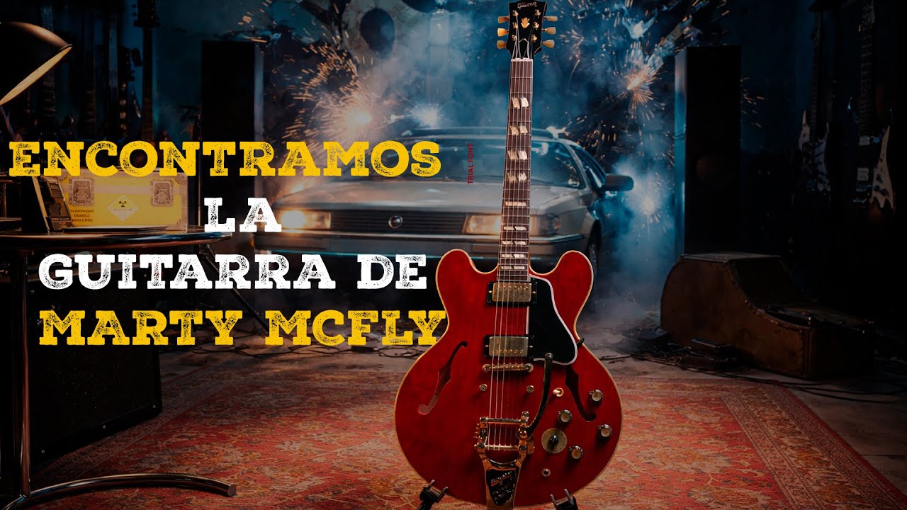 La guitarra de Marty McFly apareció en Eusica | Gibson ES-345 1955 Back to the Future.