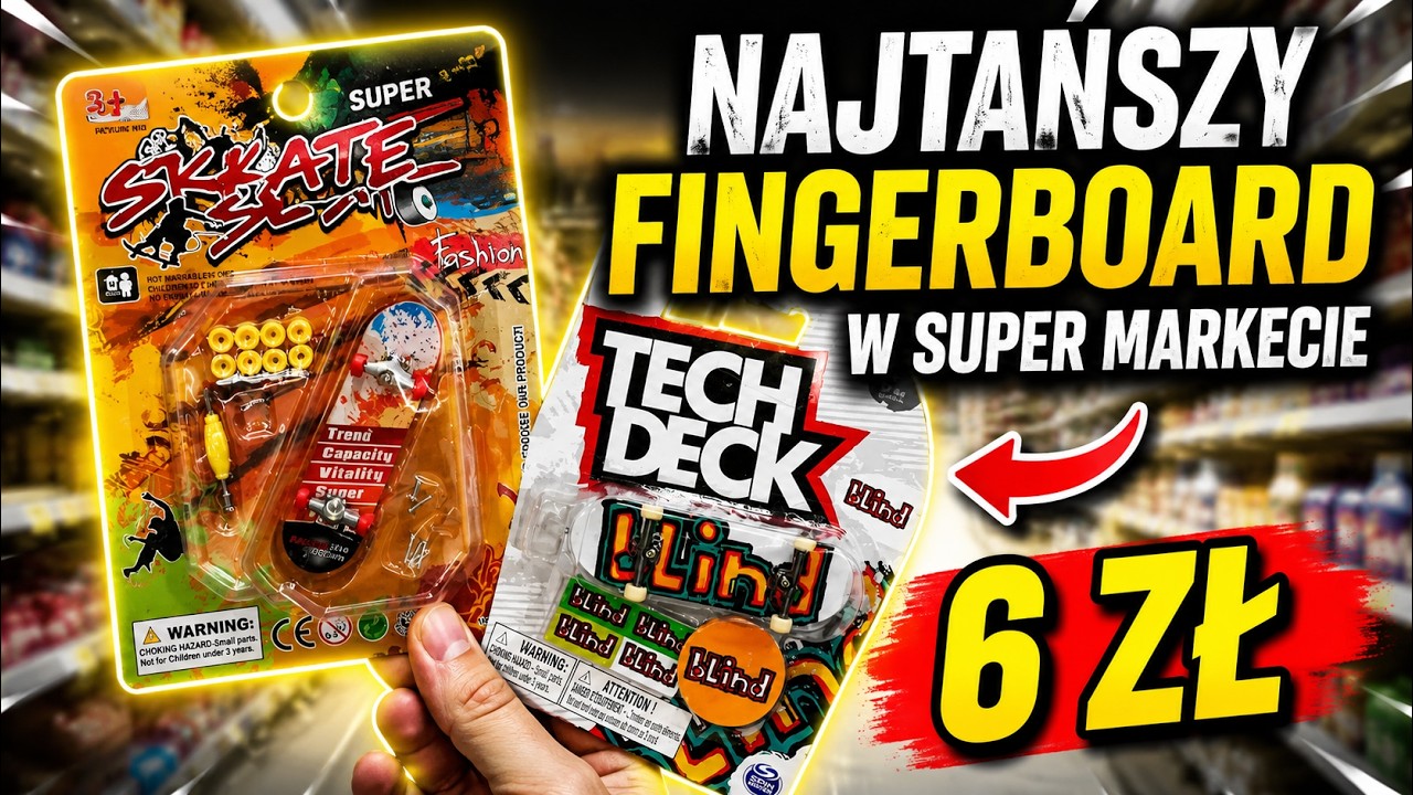 Kupuję Najtańszy FINGERBOARD w Polsce! BONUS - Techdeck w markecie!