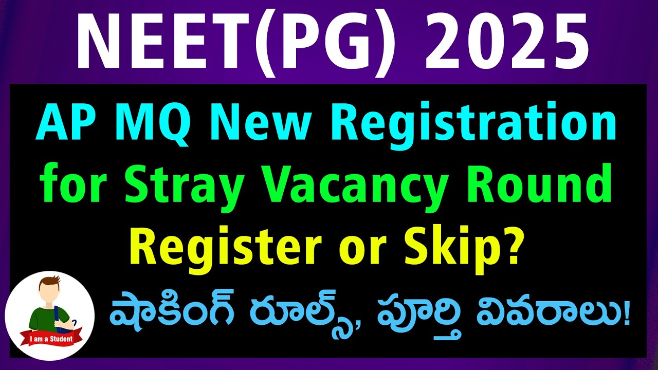 NEET PG 2025: AP Management Quota Stray Vacancy Round – New Registration - Shocking Conditions!