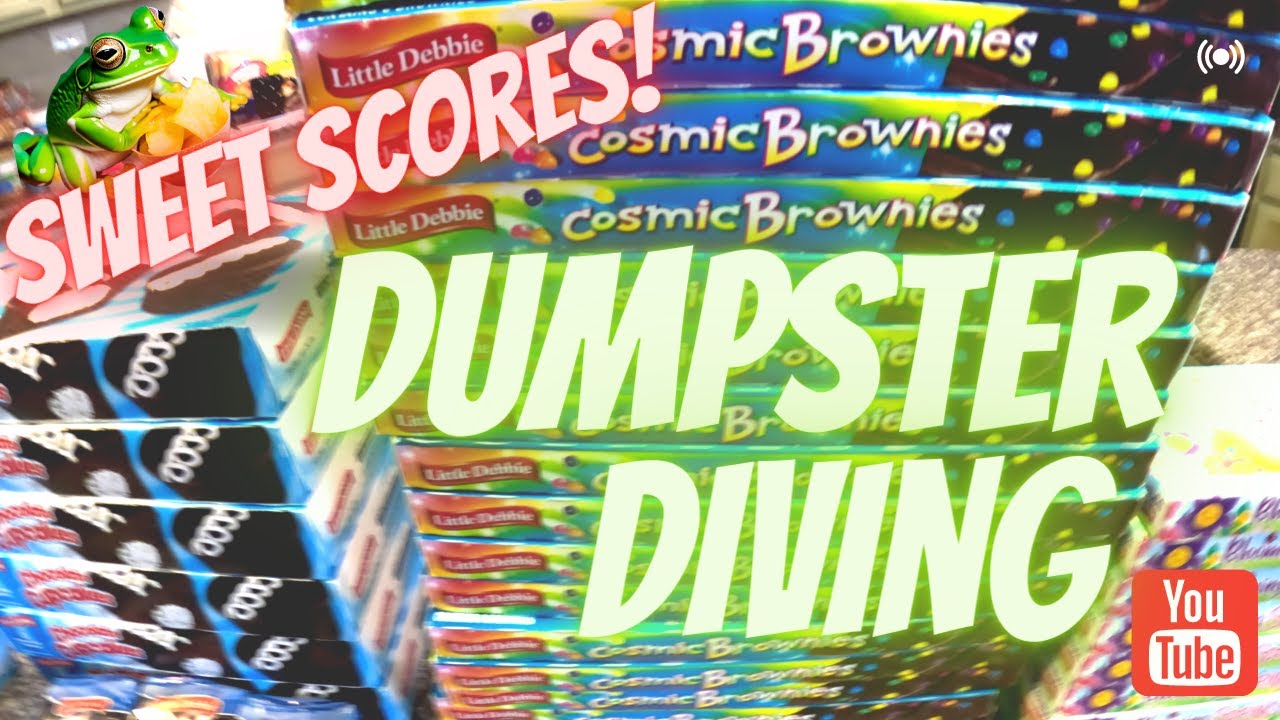 Dumpster Diving Latest Scores Sweet Hauls