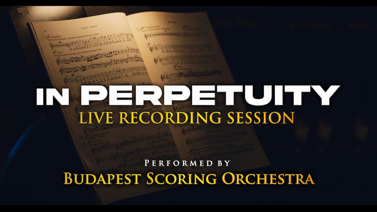 IN PERPETUITY (Live Recording Session) - The Budapest Scoring Orchestra ● Music by David Cerquetti