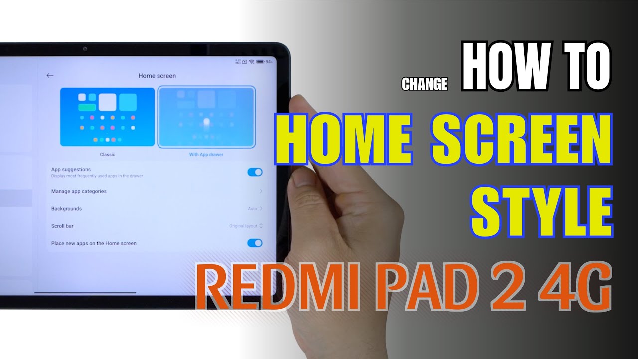 How to change Home Screen style on Redmi Pad 2 4G