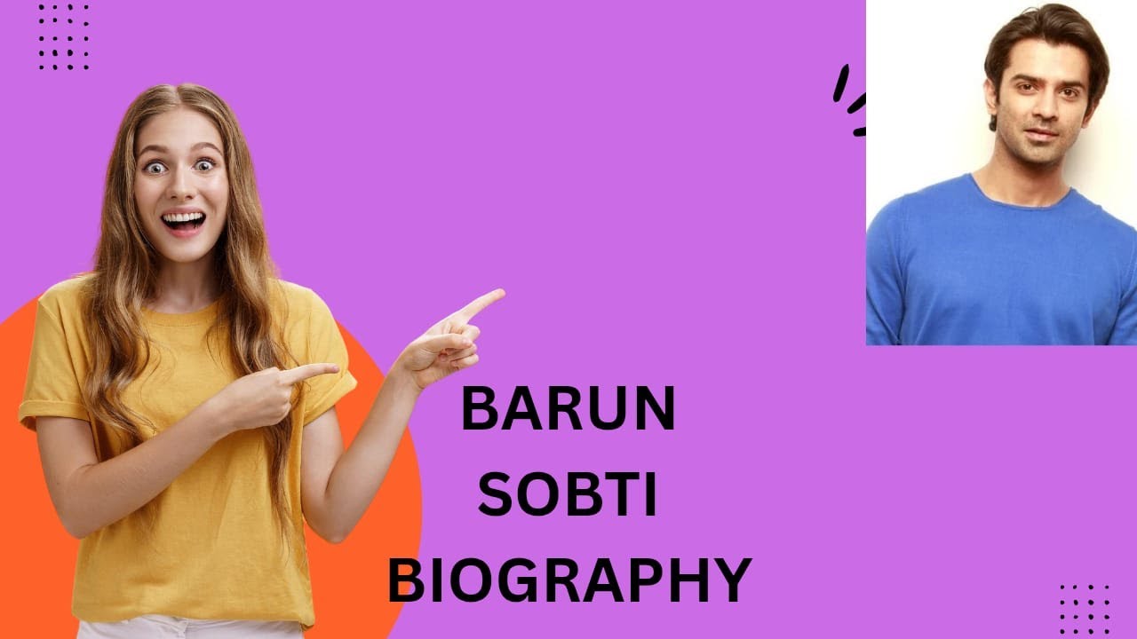 BARUN SOBTI BIOGRAPHY 