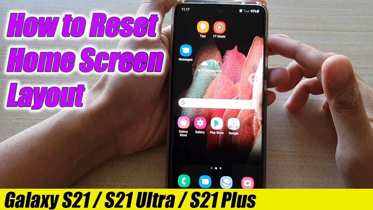 Galaxy S21/S21+: как сбросить настройки главного экрана до значений по умолчанию