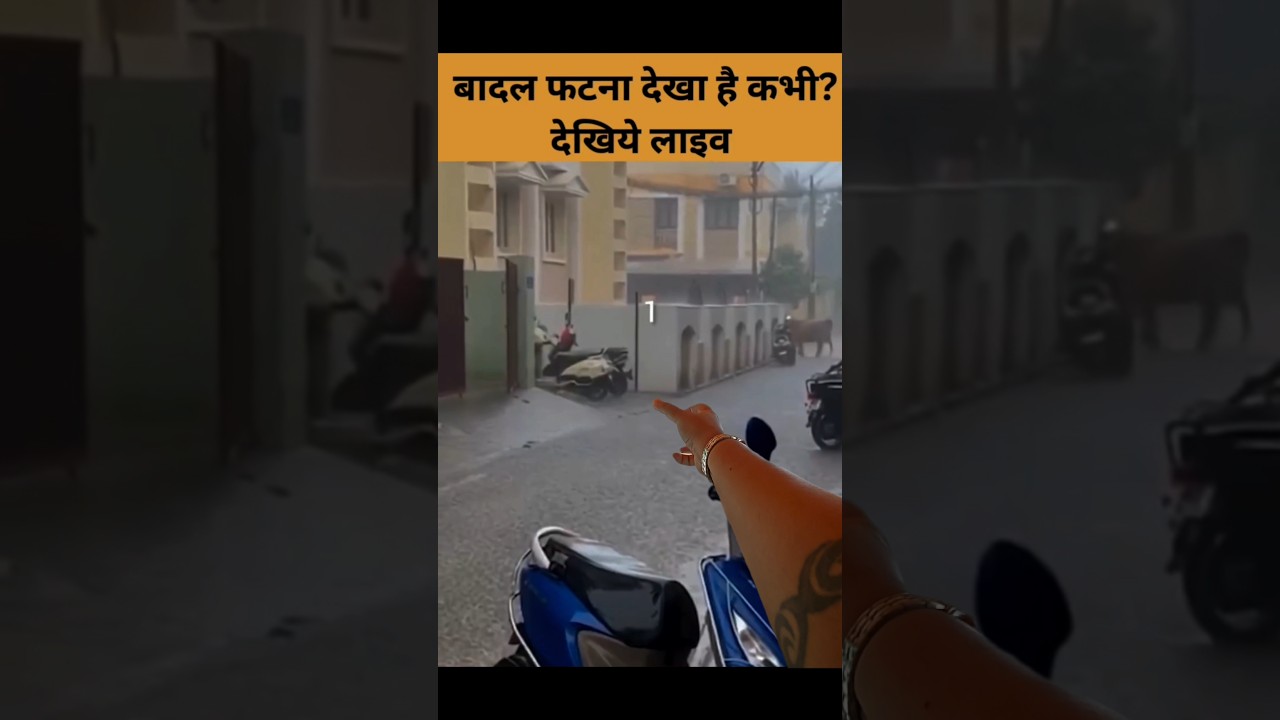 Alright, here you go....... #cloudburst #reels #india #monsoon