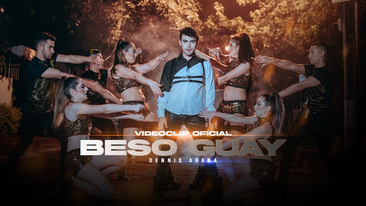 Dennis Arana - Beso Guay (Video Oficial)