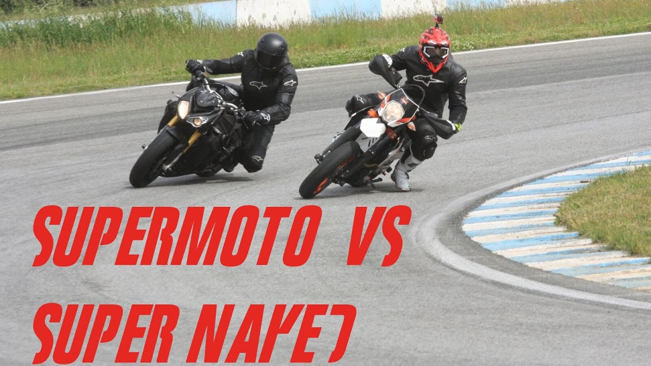 Supermoto vs. Super Naked