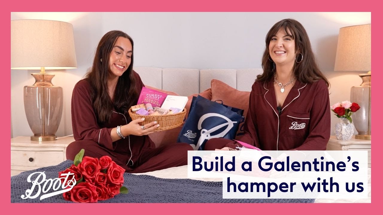 Galentine’s Day Gift Ideas | Build a #GalentinesBasket with us | Boots UK