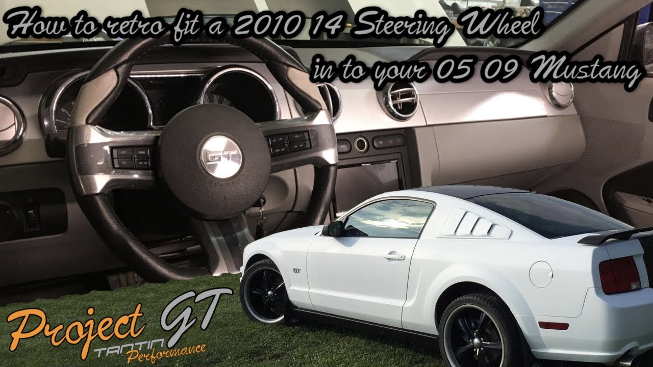 How to retro fit a 2010 14 Steering Wheel in to your 05 09 Mustang