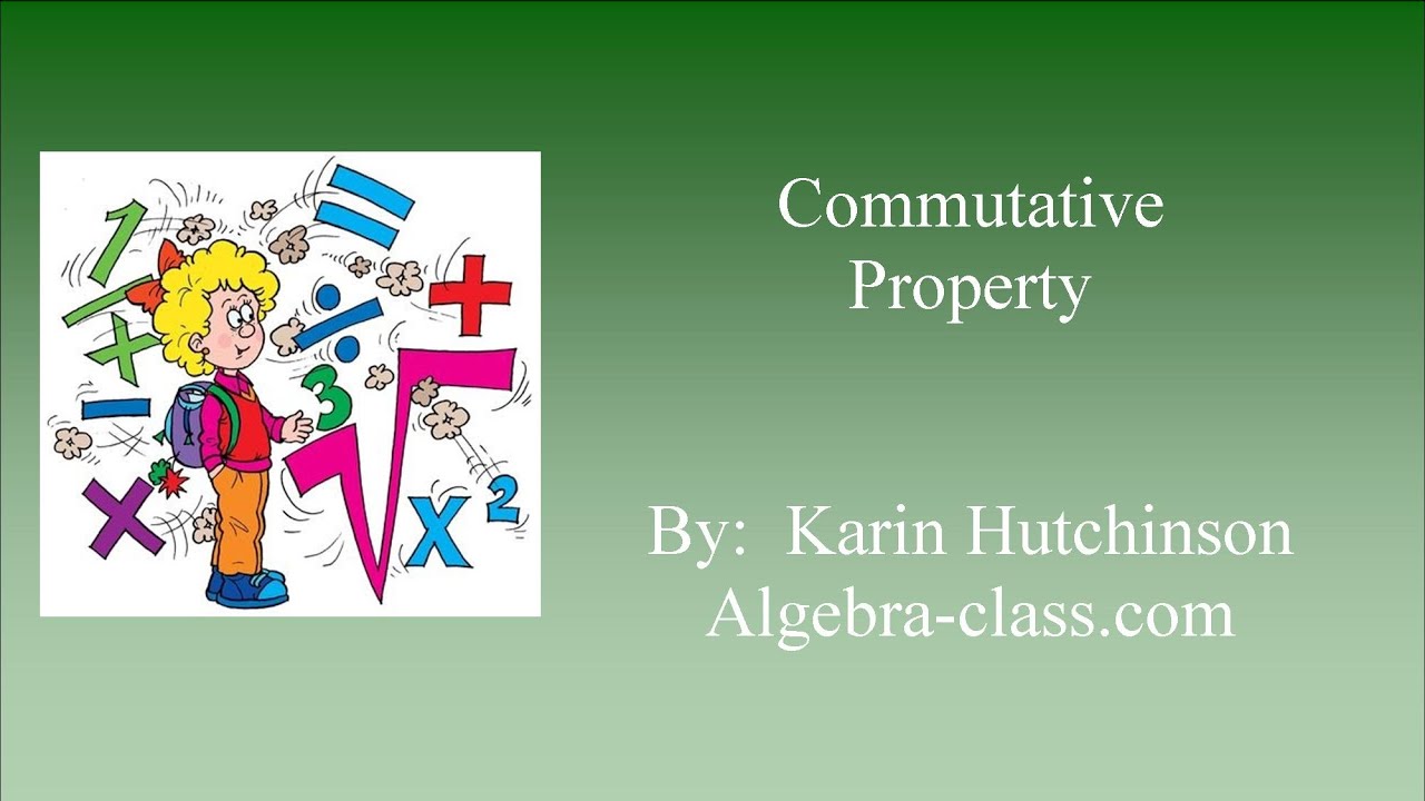 Commutative Property