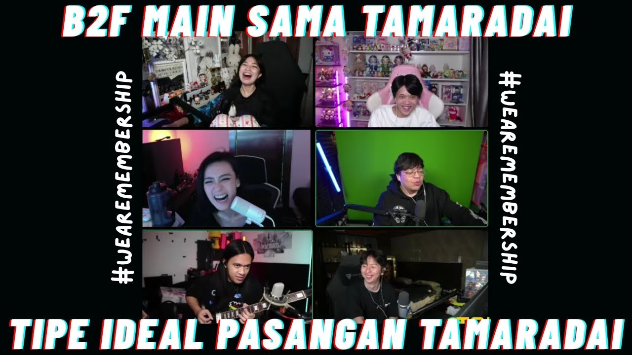 B2F MAIN SAMA KAK TAMARADAI | TIPE IDEAL PASANGAN KAK TAMARADAI