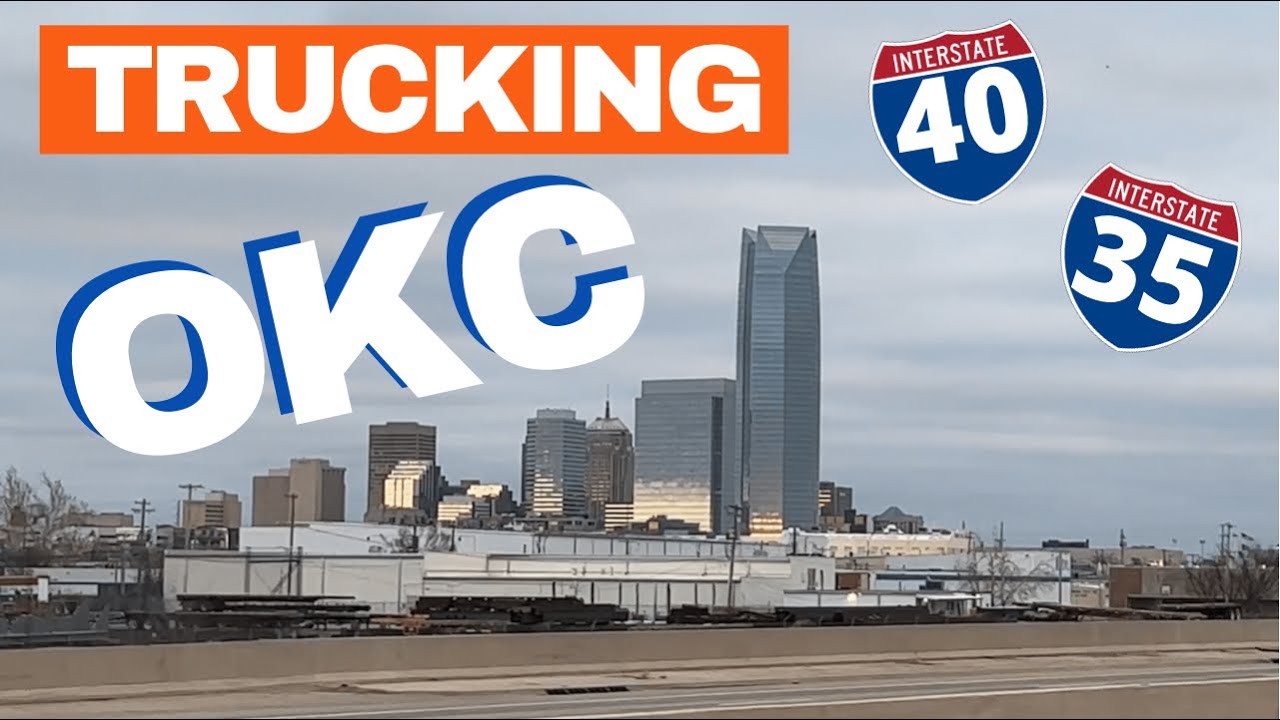 Trucking through Oklahoma City on I-40 East and I-35 North