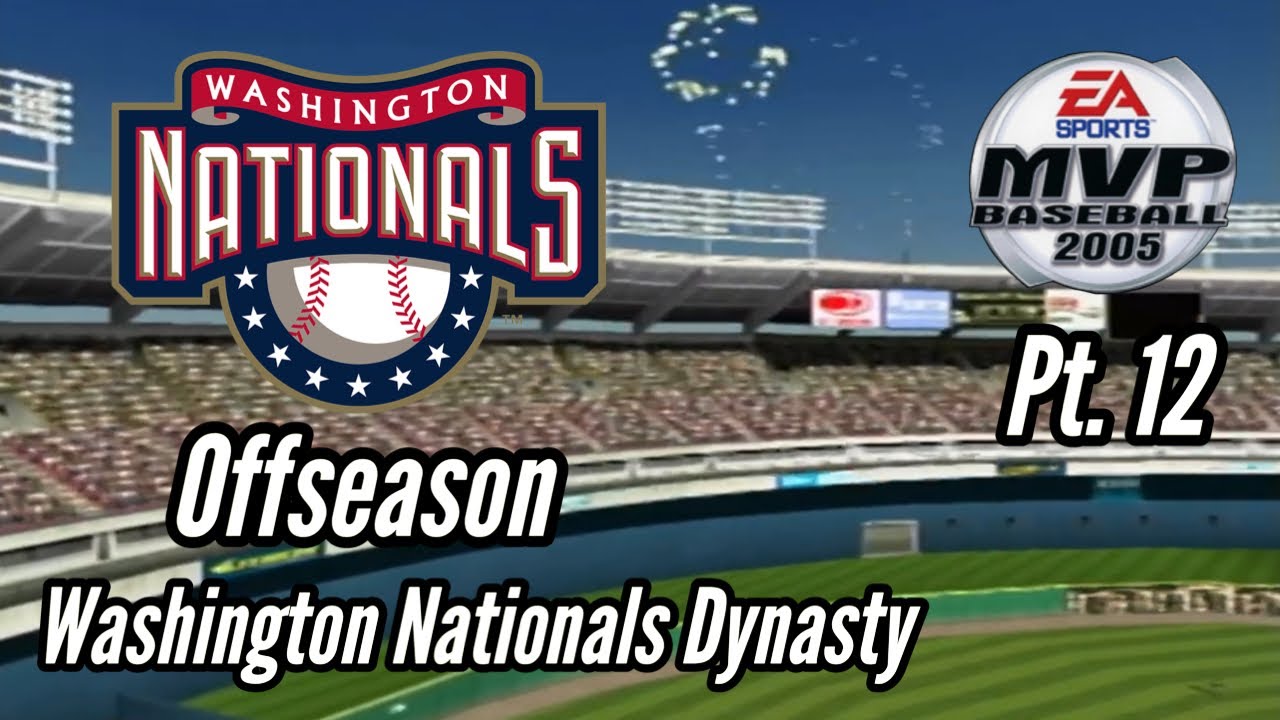 MVP Baseball 2005 Nationals Dynasty Mode: Pt. 12 Offseason
