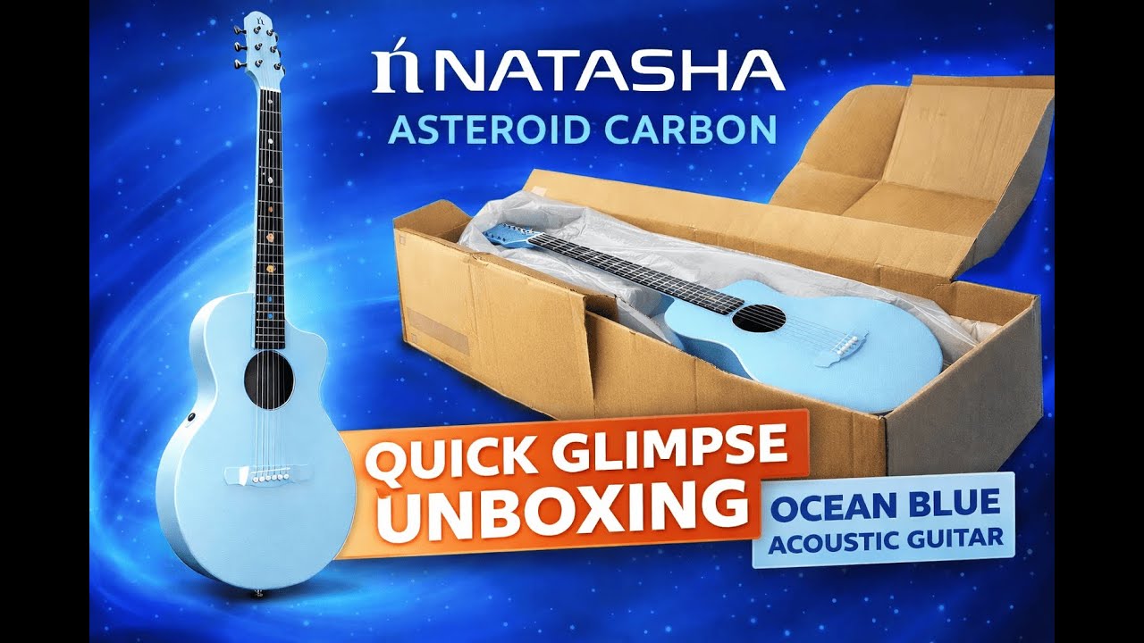 Quick Glimpse: Unboxing the Natasha Asteroid Ocean Blue Carbon Fiber Acoustic Guitar