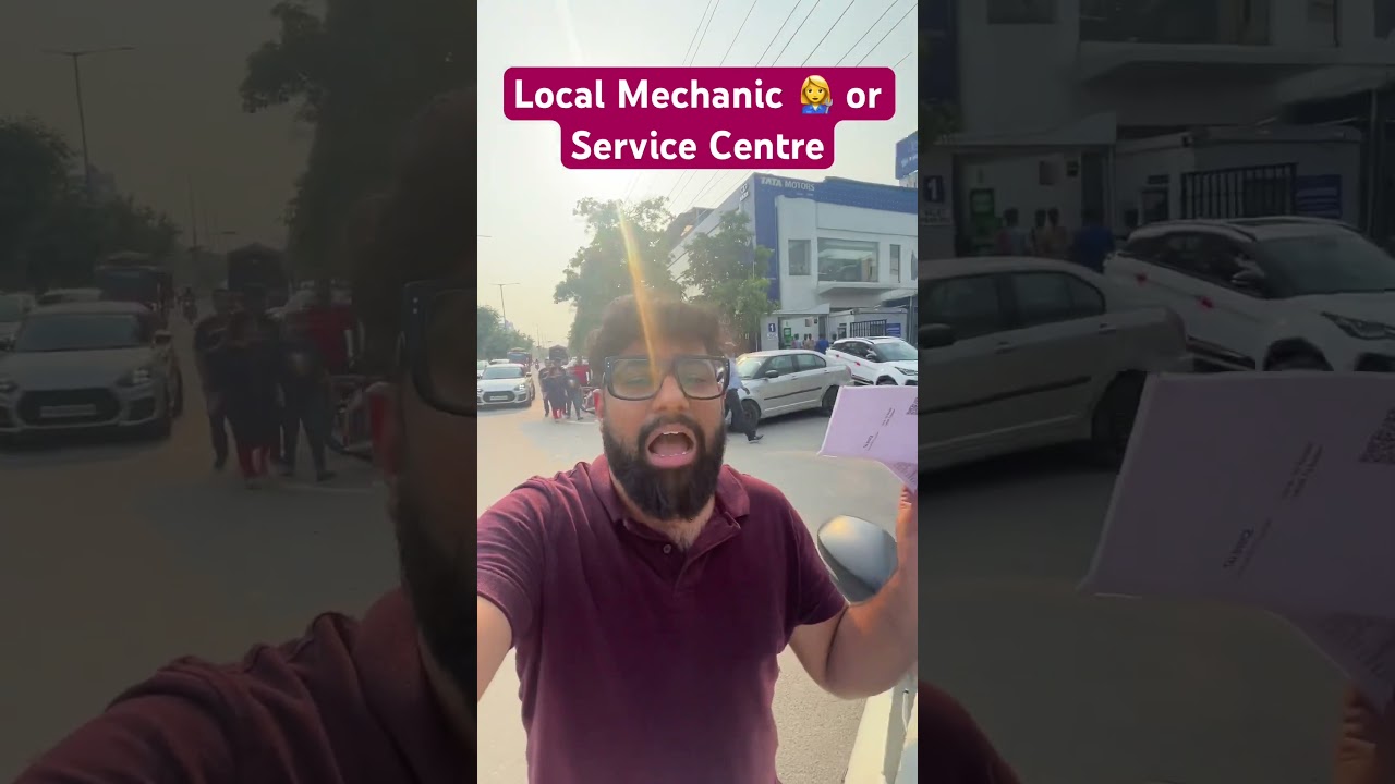 Local Mechanic 👩&zwj;🔧 or Service Centre