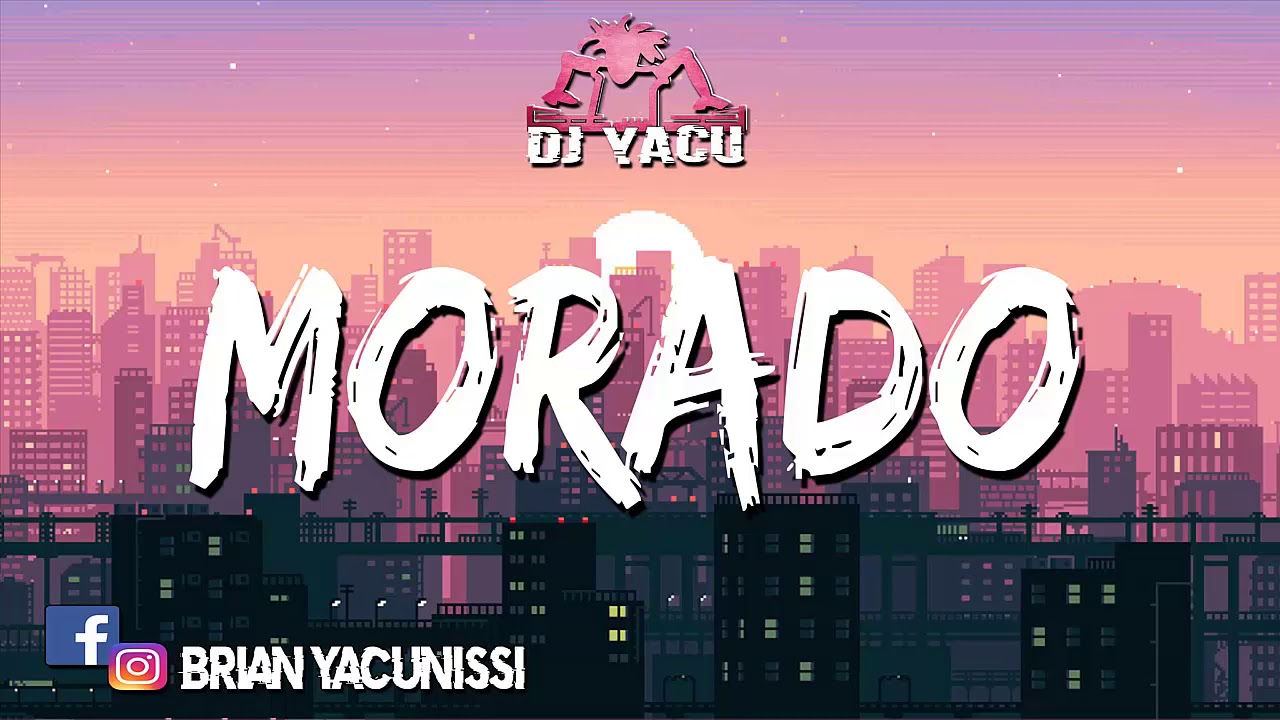 Morado - J Balvin ☆ Dj Yacu ☆
