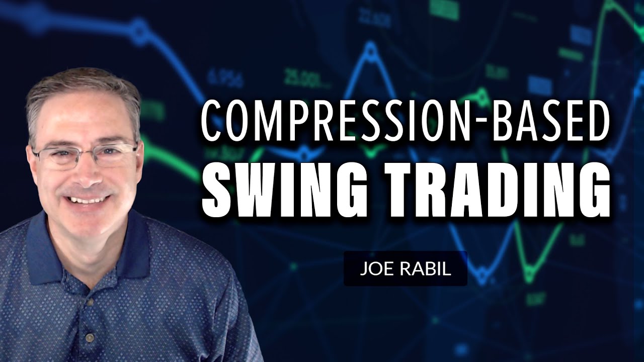 Compression-Based Swing Trading | Joe Rabil | Stock Talk (04.27.23)