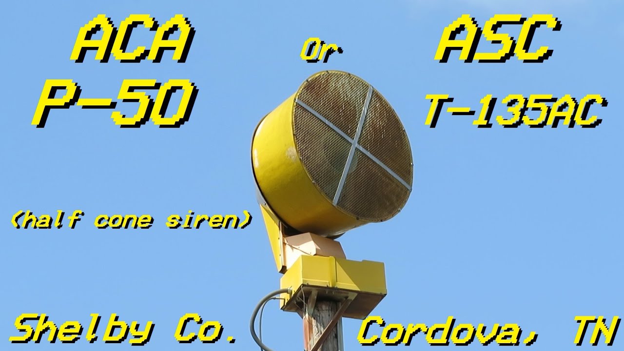 ACA P-50/American Signal T-135AC (Half-Coned) Siren Test - Cordova, TN