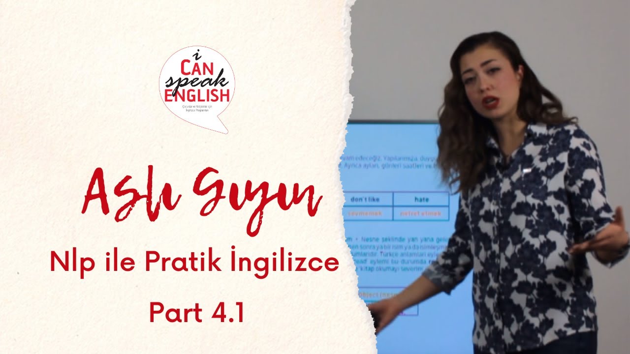 Nlp ile Pratik İngilizce Aslı GIYIN Part 4.1