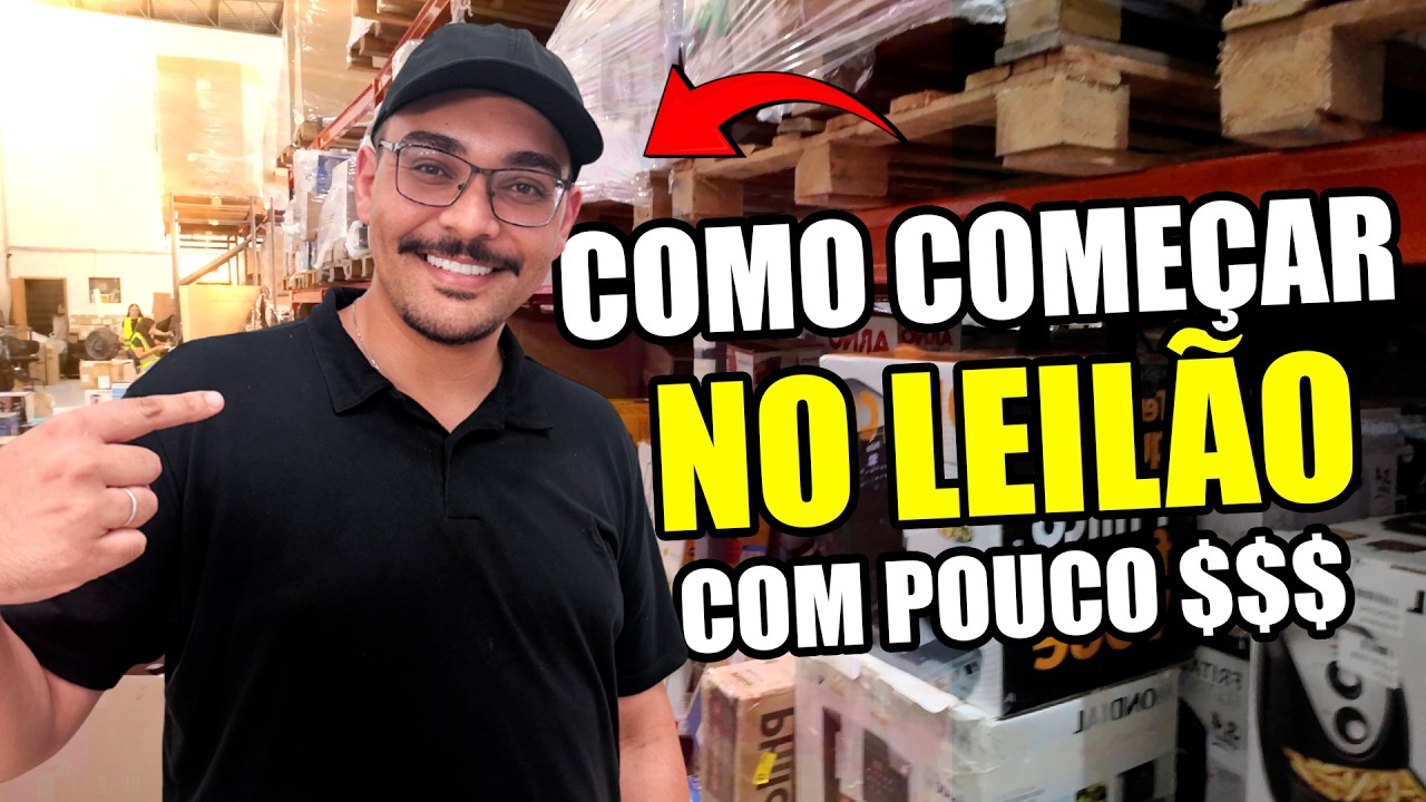 COMO COMEÇAR NO LEILÃO COM R$ 500,00 E MULTIPLICAR SUA RENDA *mesmo com pouco dinheiro*