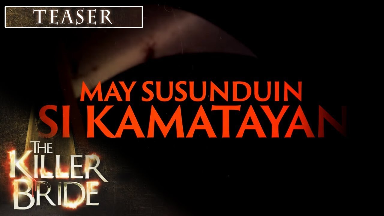 The Killer Bride:  May Susunduin si Kamatayan!