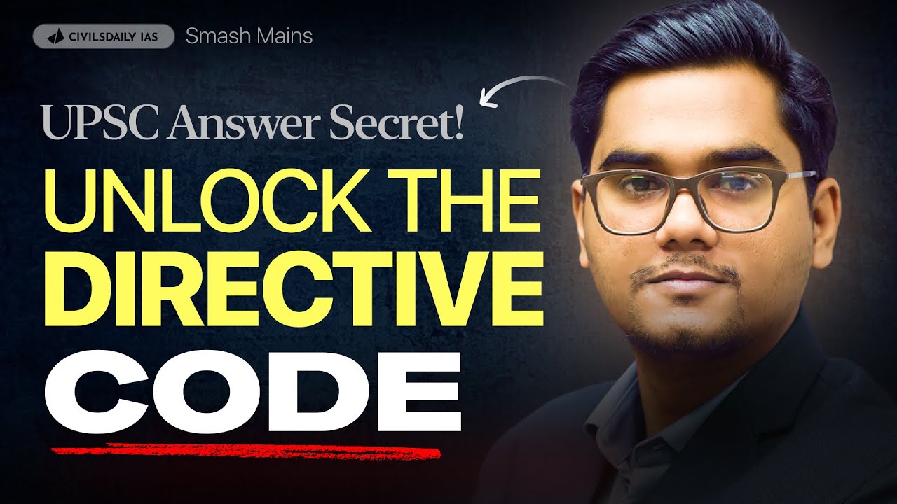 UPSC Directives Explained: The Secret to Better Answer Writing!