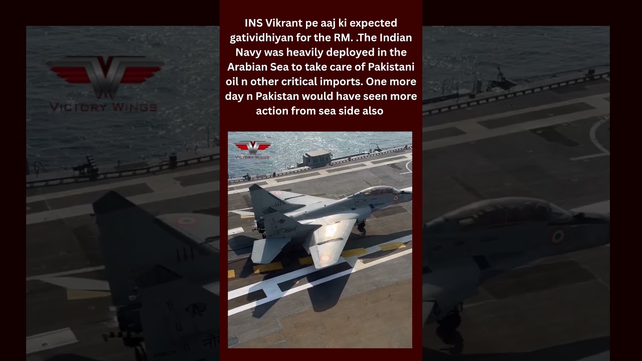 INS Vikrant's Strategic Deployment in the Arabian Sea: A Tactical Response to Regional Tensions
