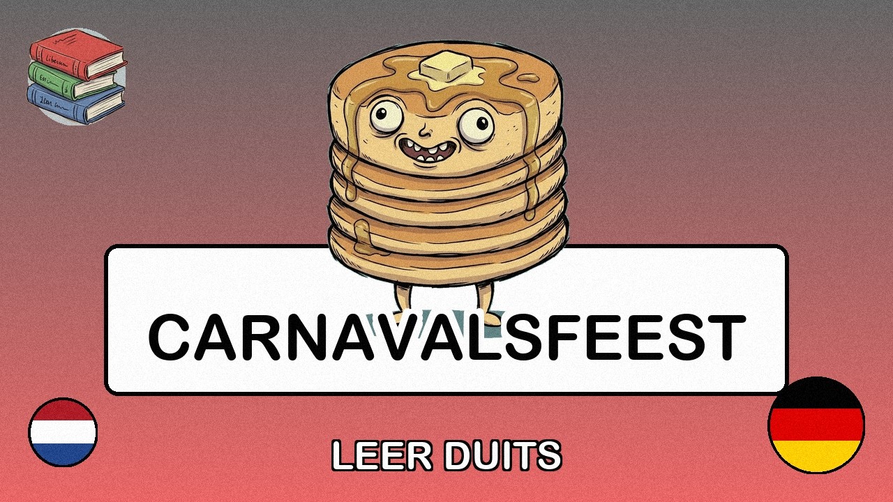 🇳🇱→🇩🇪 Leer Duits - Carnavalsfeest