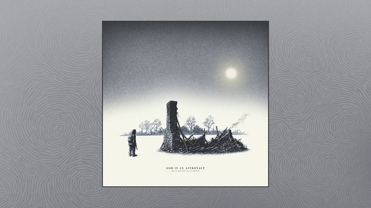 BEST ALBUMS | God Is An Astronaut &ndash; All Is Violent, All Is Bright