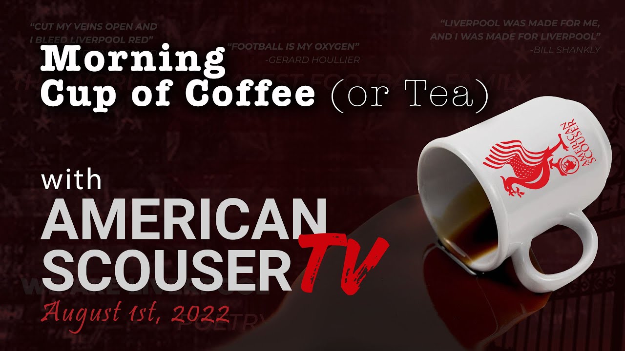 Morning Coffee (or tea) with American Scouser