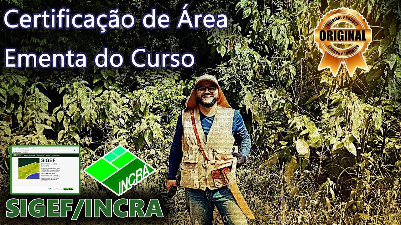 EMENTA → CURSO DE CERTIFIÇÃO  →SIGEF INCRA←    BOAS VINDAS!