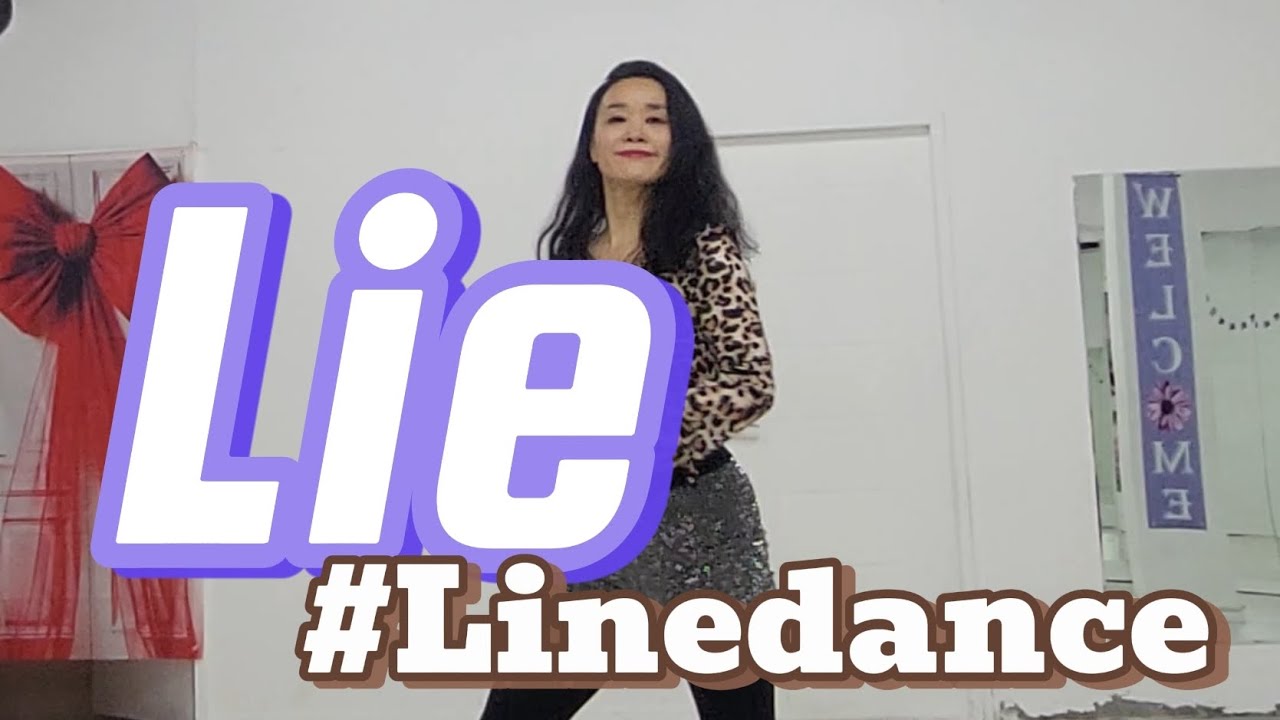 Lie (거짓말)라인댄스/초중급 라인댄스/수원 라인댄스/신나는 초중급라인댄스