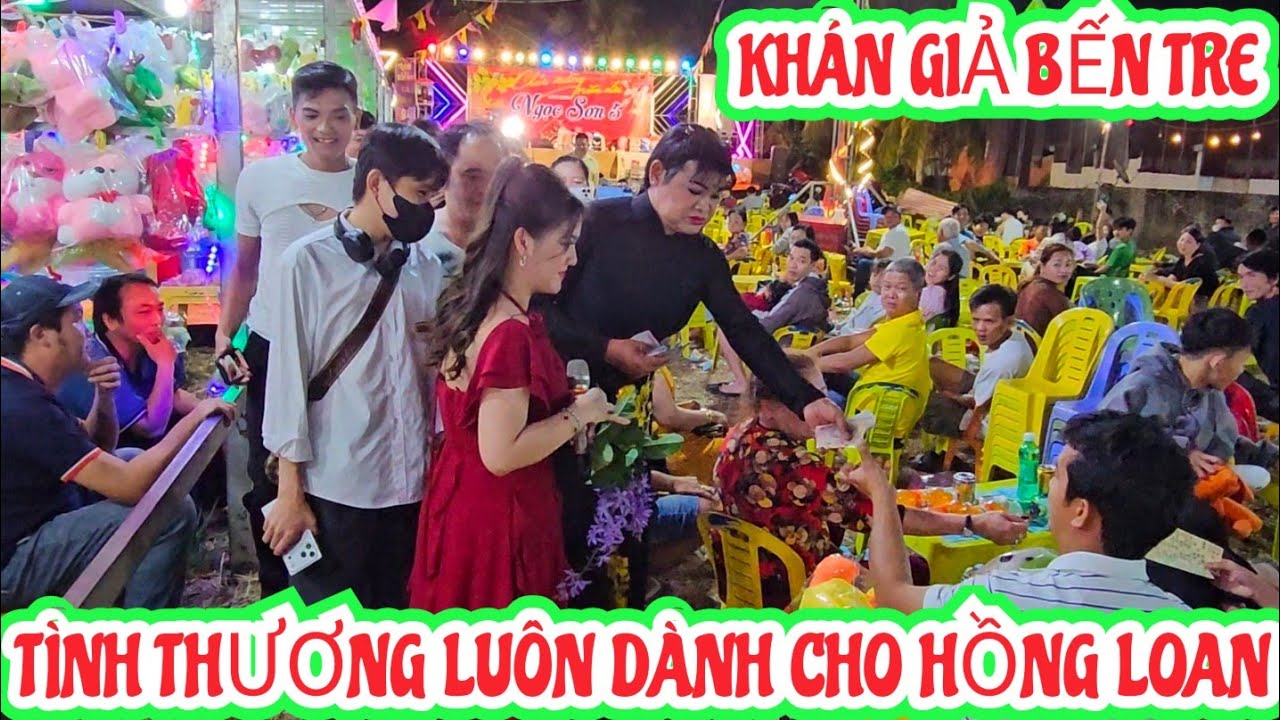 Khán Giả Bến Tre Thức khuya chờ đợi Hồng Loan , Bất ngờ quà tặng tuyệt vời trong đêm 