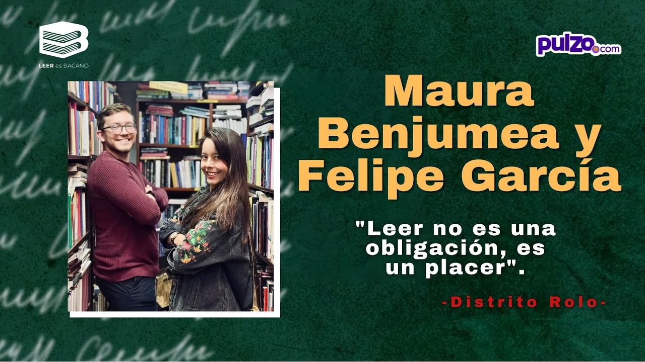 Bookstagram en Colombia: Distrito Rolo en vivo con Maura Benjumea y Felipe García | Pulzo