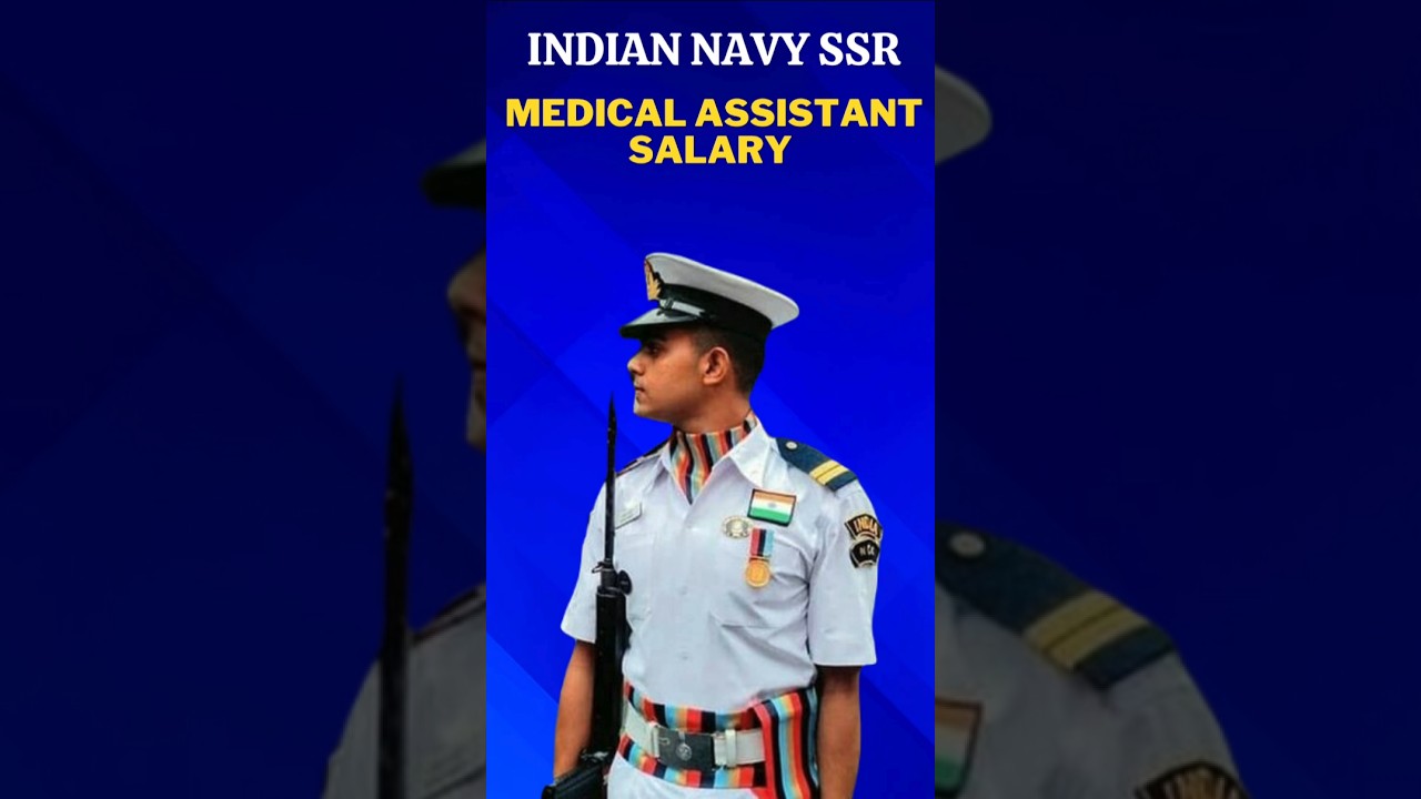 Indina Navy SSR Medical Assistant Salary#navy#nda #army #indiannavy #trending
