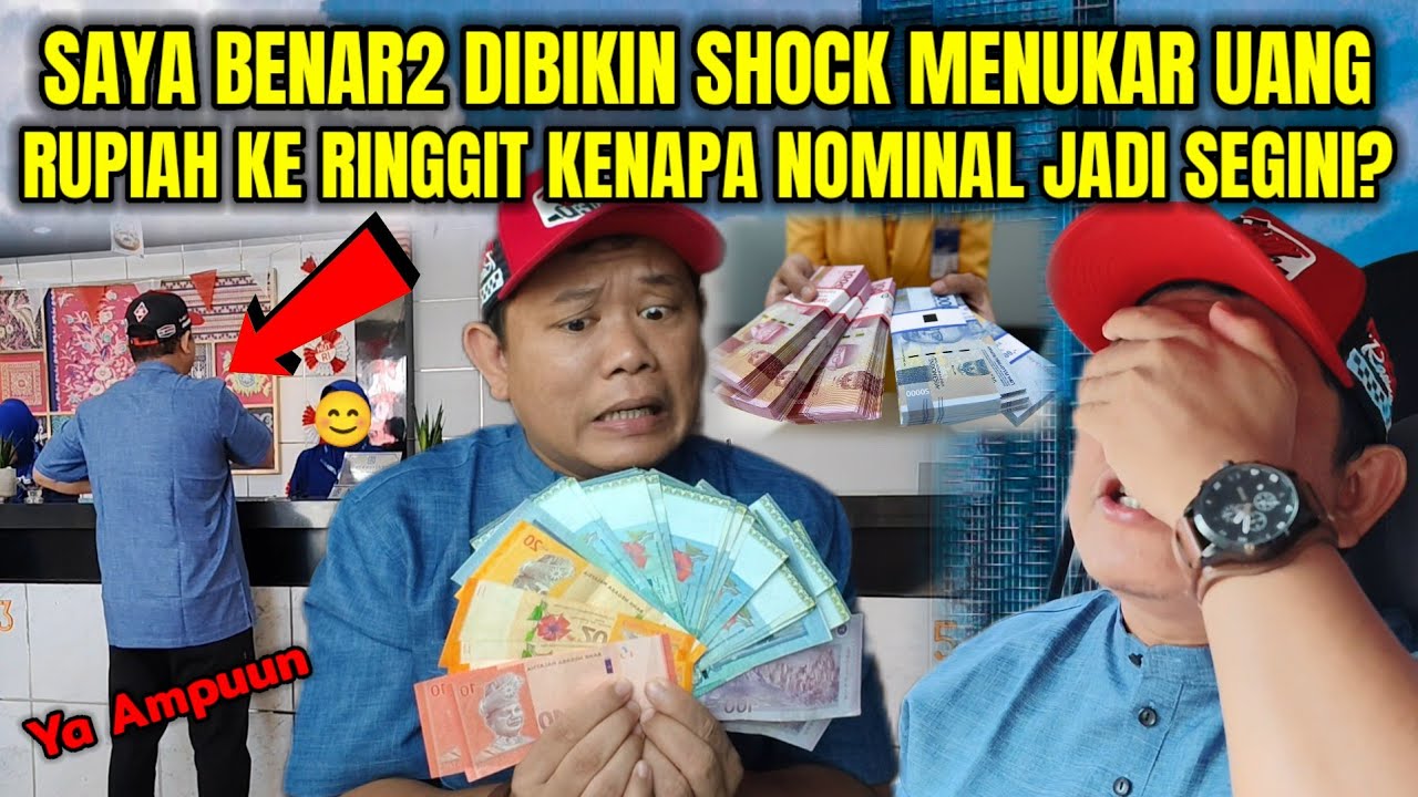 MENUKAR RUPIAH KE RINGGIT BEGINI APA INI LOGIS... ⁉️