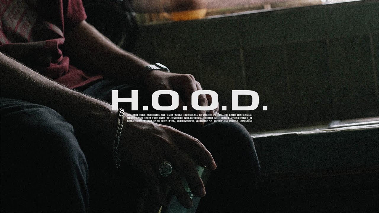Dardd - H.O.O.D.(Video Oficial)