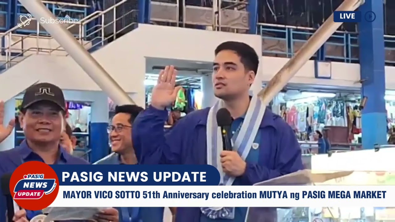 🔴MAYOR VICO SOTTO 51th Anniversary celebration MUTYA ng PASIG MEGA MARKET