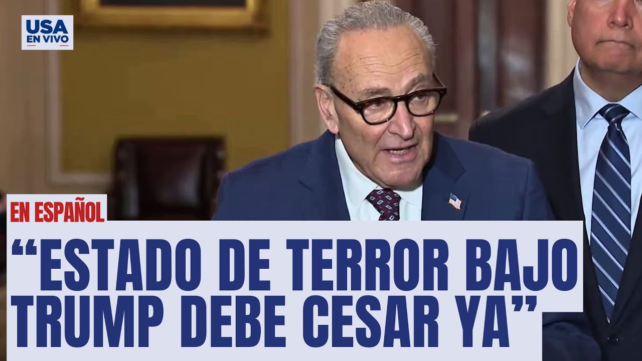 Schumer arremete contra ICE: “Estado de terror bajo Trump debe cesar ya” | USA EN VIVO 🔴