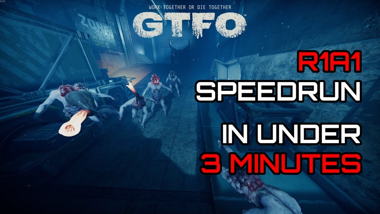 [GTFO] Скоростной заезд — R1A1 за 2:35 [Мировой рекорд]