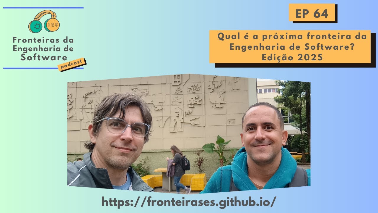 Qual é a próxima fronteira da Engenharia de Software? Edição 2025 da Retrospectiva