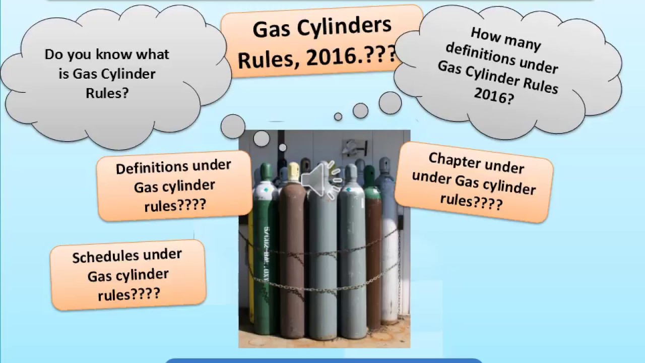 Gas Cylinder Rules 2016