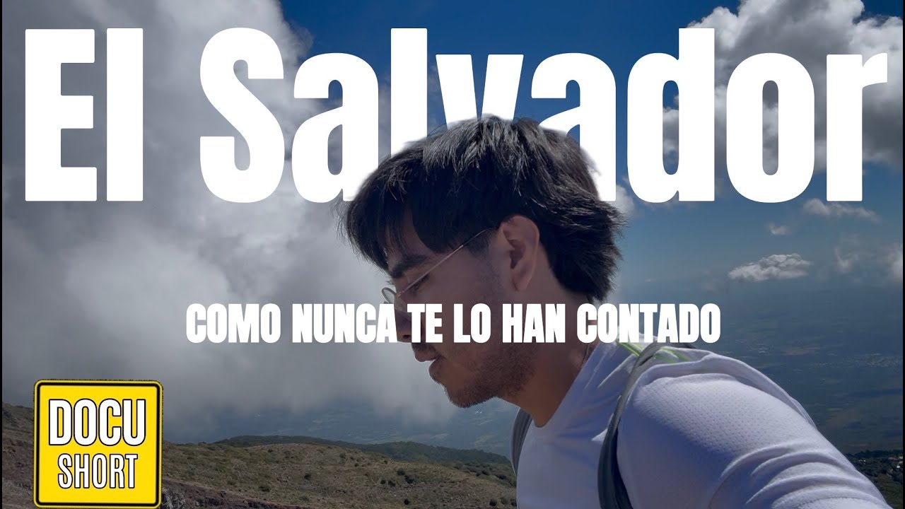 Lo que no te cuentan de EL SALVADOR!