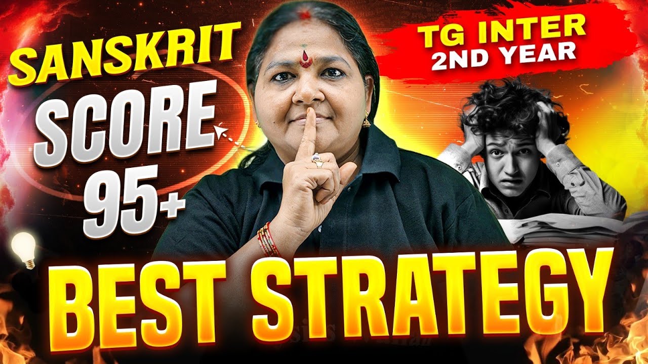 How to Score 95+ in | Sanskrit | TG Inter 2nd Year Best Strategy | TG IPE 2026