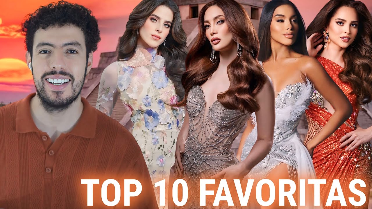 Miss universe Mexico 2025 TOP 10 FAVORITAS !